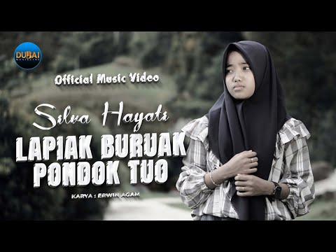 Lapiak Buruak Pondok Tuo - Silva Hayati