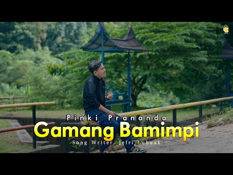 Pinki Prananda -  GAMANG BAMIMPI [ Official Music Video ]