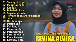 Download lagu DANGDUT LAWAS|SECANGKIR KOPI - MENGEJAR BADAI - KANDAS | REVINA ALVIRA FULL ALBUM COVER GASENTRA2022 mp3 Download lagu DANGDUT LAWAS|SECANGKIR KOPI - MENGEJAR BADAI - KANDAS | REVINA ALVIRA FULL ALBUM COVER GASENTRA2022 mp3
