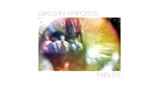 Girls in Airports - Dovetail