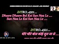 Dheere Dheere Bol Koi Sun Na Le Karaoke With Scrolling Lyrics Eng. & हिंदी