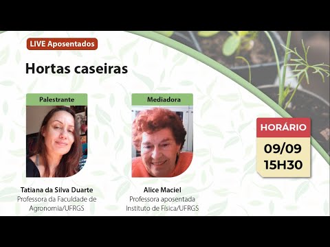 , title : 'Encontro com aposentados da ADUFRGS-Sindical - "Hortas Caseiras" - 09/09/2021'