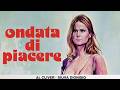 Ondata Di Piacere A Wave Of Pleasure Full Psychological Thriller Movie HD