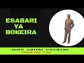 ESABARI YA BOKEIRA JOHN ARIISI O SABABU KIRWANDA SONGA 78 JAZZ