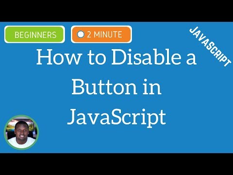How To Disable A Button In Javascript Javascript Tutorials
