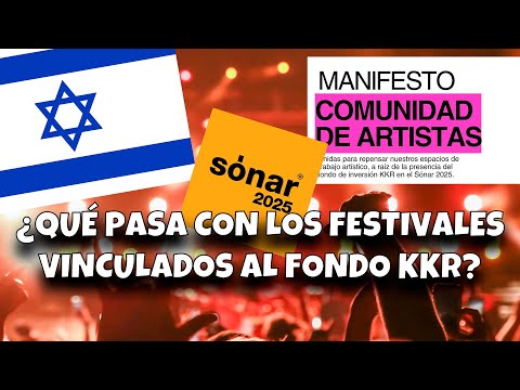 El fondo proisraelí KKR toma el control de varios festivales españoles de música (Sónar, Resurrection Fest…)