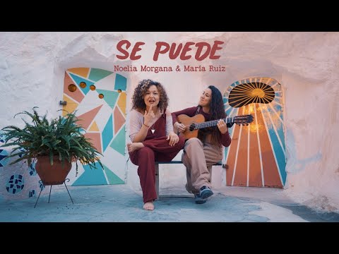 María Ruiz & Noelia Morgana - Se Puede (10 Años de Canciones)