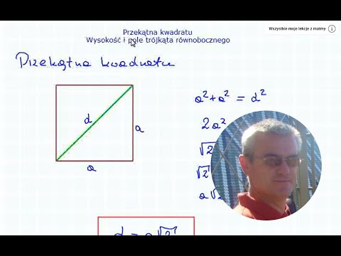 Przekątna kwadratu, Wysokość i pole trójkąta równobocznego - Matematyka S.P. i Gimnazjum