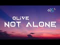 Olive - You're Not Alone Lyrics