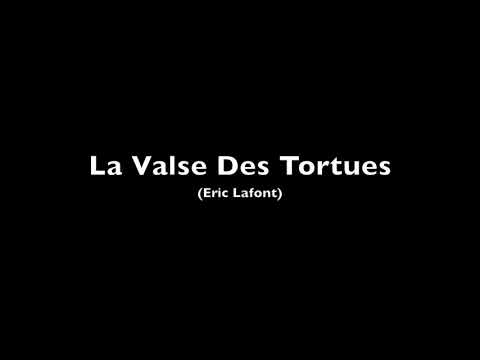 LA VALSE DES TORTUES