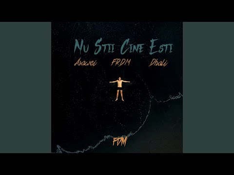 Nu stii cine esti (feat. SAVI & Dhali)