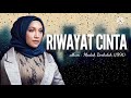 Riwayat Cinta Lirik Ziana Zain