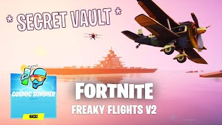 Complete NEW Summer Quests in ONE MATCH of Freaky Flights! Secret Vault + Island Code [Fortnite]