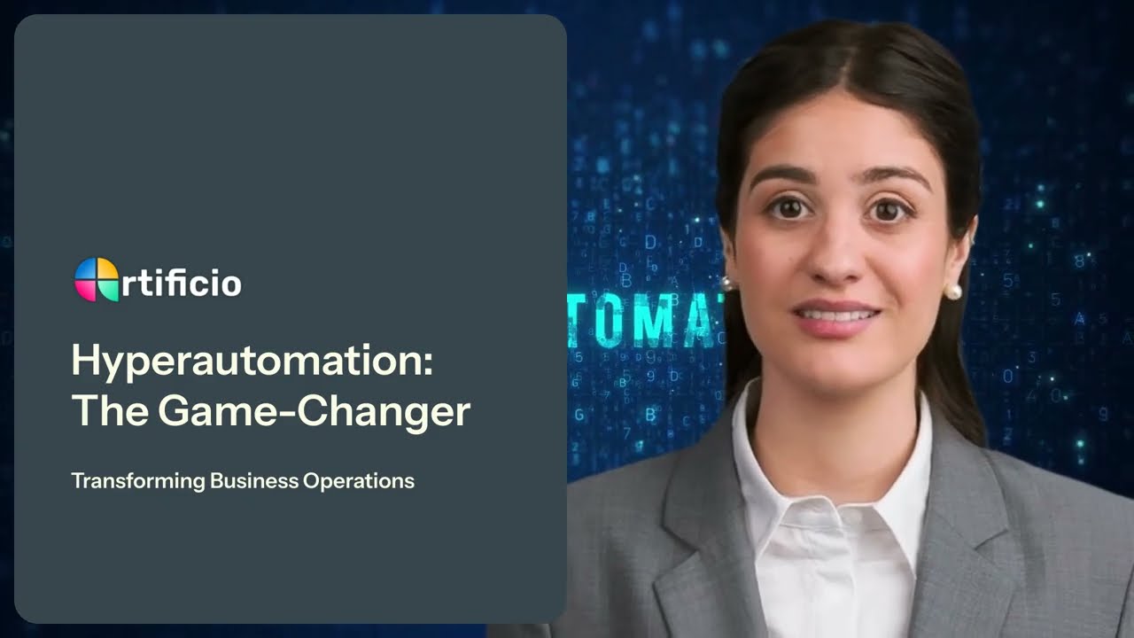 Watch our latest video about Artificio | Leading the Era of Enterprise Hyperautomation