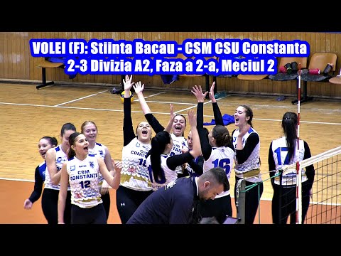 VOLEI (F): CSM CSU SH Constanta - CS Stiinta Bacau 3-2  / Divizia A2, Faza a 2-a, Meciul 2