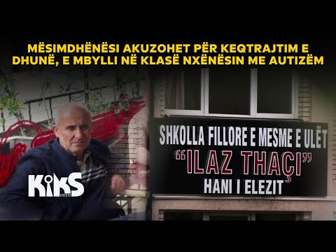 Mësimdhënësi akuzohet për keqtrajtim e dhunë, e mbylli në klasë nxënësin me autizëm - Kiks Kosova