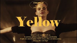 Coldplay - Yellow 가사해석 [lyrics ENG/KOR] 난 겁쟁이같은 사람이니까
