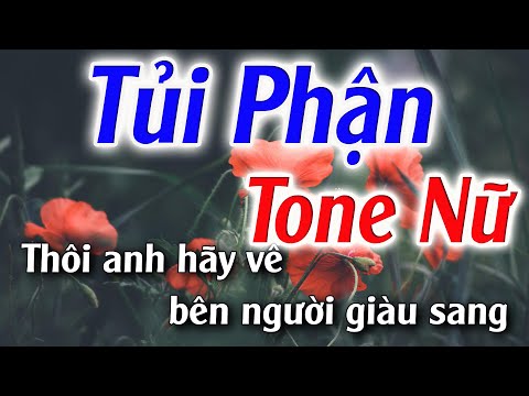 Tủi Phận Karaoke Tone Nữ ( Em ) Đăng Khôi Karaoke - Beat Phối Chuẩn