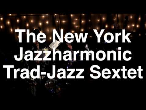 Mr. Jelly Lord,  NY Jazzharmonic, trad-jazz sextet