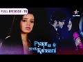 Pyaar Kii Ye Ek Kahaani Vampires Ki Gufa Mein Piya FULL EPISODE 78
