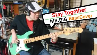 【Bass Cover】Stay Together - MR.BIG【ひらた店長】