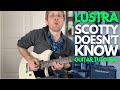 Scotty Doesn T Know By Lustra From EuroTrip Guitar Tutorial Guitar Lessons With Stuart