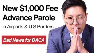 The $1,000 Immigration Parole Fee | EVERYTHING YOU NEED TO KNOW