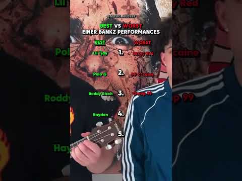 Who had the best EINER BANKZ performances