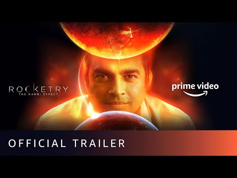 Rocketry: The Nambi Effect - Official Trailer | R. Madhavan, Simran Bagga | Amazon Prime Video — Rocketry: The Nambi Effect