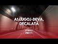 Autostrada A1 Lugoj Deva Amânată Până în 2027
