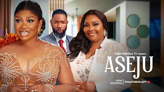 ASEJU Latest 2024 Movie – WUMI TORIOLA, RONKE ODUNSANYA, ABEEB ALAGBE, TOYIN ADEGBOLA ASEJU Latest 2024 Movie – WUMI TORIOLA, RONKE ODUNSANYA, ABEEB ALAGBE, TOYIN ADEGBOLA