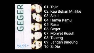 Download lagu Geger - Tajir (2001) mp3