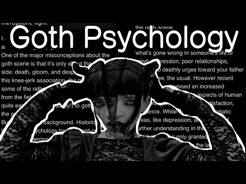 Goth Identity: The Psychological Aspects