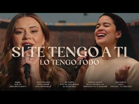 SI TE TENGO A TI, LO TENGO TODO / EXTREMA ADORACIÓN