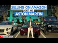 Selling On Amazon Got Me Aston Martin 2022