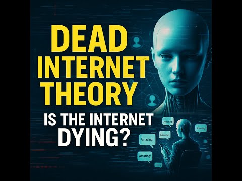 Dead Internet Theory: You’re Not Just Online