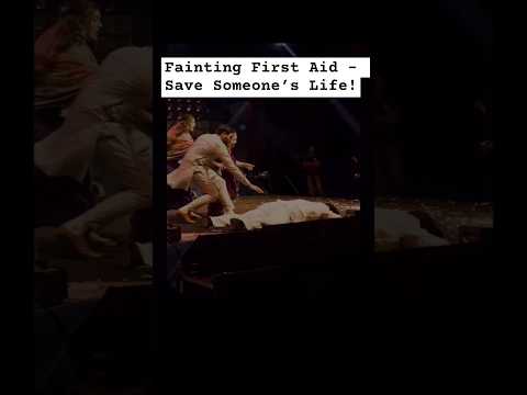 Fainting First Aid | Save Someone's Life!