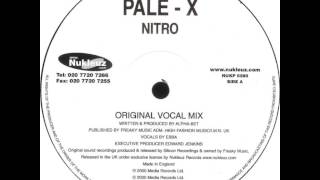Pale-X - Nitro (Original Vocal Mix)