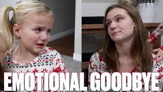 BABY SISTER CAN'T UNDERSTAND WHY BIG SISTER HAS TO LEAVE | EMOTIONAL GOODBYE