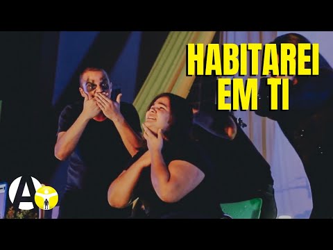 Ministério Dramart | Habitarei em Ti