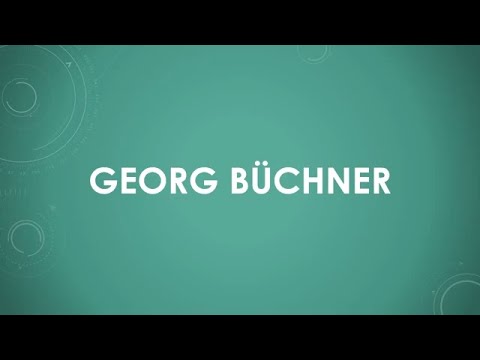 Georg Büchner einfach und kurz erklärt