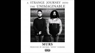 Murs - A Strange Journey Into the Unimaginable (Full Album)