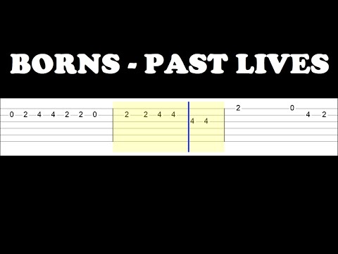 Past Lives - Borns (Easy Guitar Tabs Tutorial)
