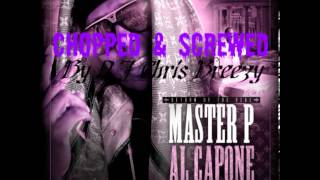 Paper-Master P (Ft.Meek Mill)(Chopped & Screwed by DJ Chris Breezy)
