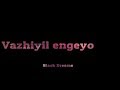 Mun Paniya Nandha Download Link In Description Whats App Status Black Dreams