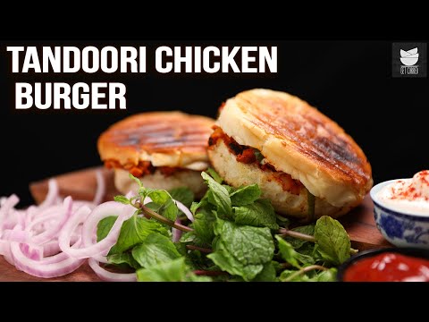 Tandoori Chicken Burger | Pan Grilled Chicken Burger | Perfect Camping Recipe | Varun