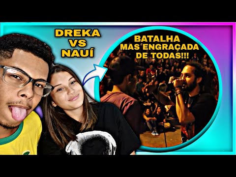 CASAL REACT: NAUI VS DREKA | BATALHA DE RAP DA ESCADA| 2ª FASE