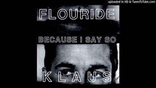 Klaus Flouride - Eclipse (Blue-White)