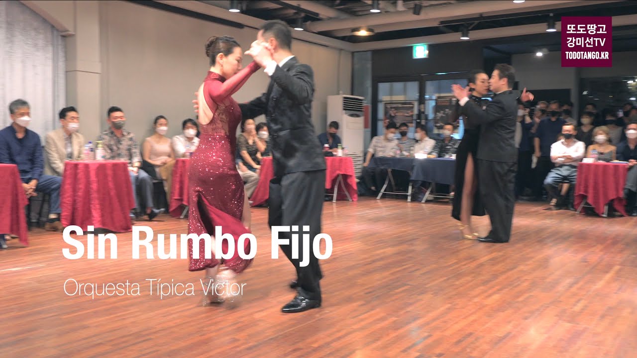 Sin Rumbo Fijo, Orquesta Típica Victor 바질 & 엘린, 샤론 & 태희, Gangnam Tango Week 2022 강남탱고위크 또도땅고
