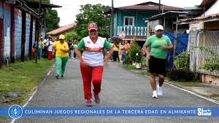 PROGRAMA DE LA TERCERA EDAD DE BOCAS DEL TORO Y CHIRIQUÍ, DESARROLLAN SUS JUEGOS REGIONALES